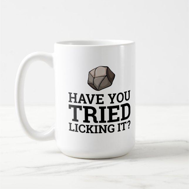 As-Tu Essayé De Le Laisser ? Geology Coffee Mug (Gauche)
