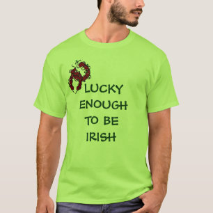 ASSEZ CHANCEUX POUR ÊTRE IRLANDAIS T-Shirt Fer à C
