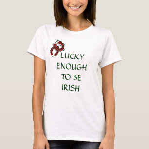 ASSEZ CHANCEUX POUR ÊTRE IRLANDAIS T-Shirt Fer à C