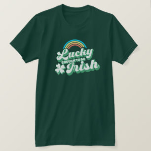 Assez chanceux pour être t-shirt irlandais