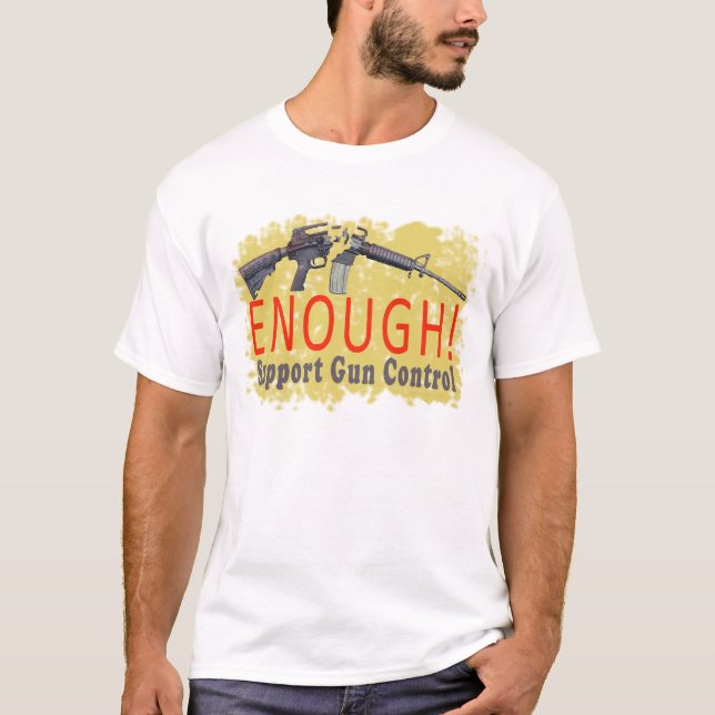 ASSEZ ! Support Contrôle des armes T-shirt avant e (Devant)