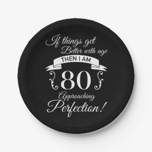 Assiettes En Carton 80e anniversaire Humour approchant la perfection