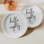 Assiettes En Carton Bonjour 80 minimaliste Simple 80e fête d'anniversa<br><div class="desc">Ce sont Hello huit minimal minimaliste noir blanc 80e Anniversaire Plaques de papier fête!</div>