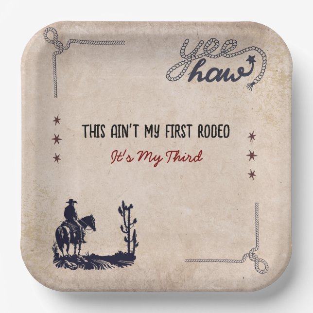 Assiettes En Carton Ce n'est pas ma première plaque de papier Rodeo (Recto)