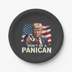 Assiettes En Carton Dads Home Ne soyez pas un Trump panicain USA