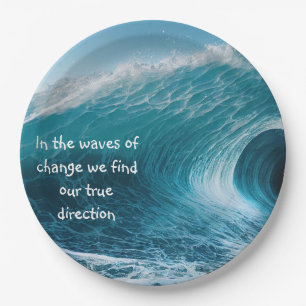 Assiettes En Carton Dans les vagues de changement Citation de mise en 
