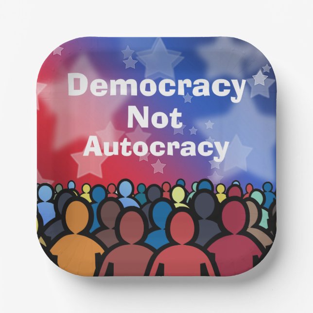 Assiettes En Carton Democracy Not Autocracy (Recto)