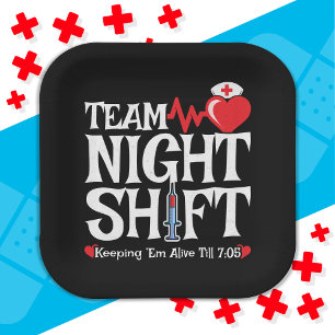 Assiettes En Carton Drôle 7:05 Team Night Shift Infirmière Appréciatio