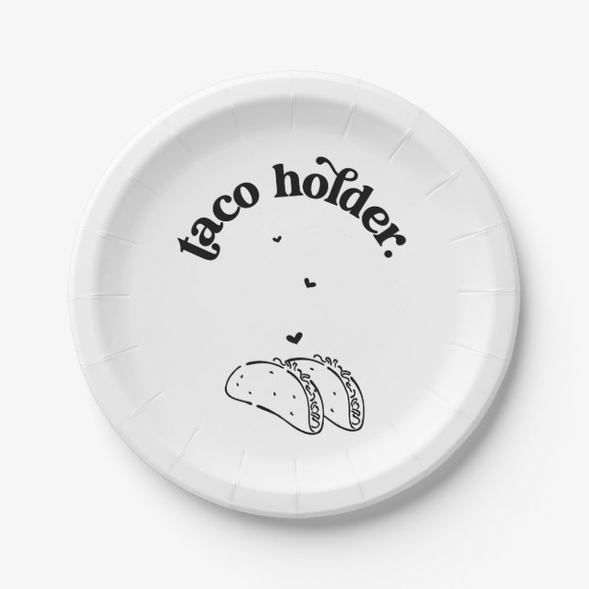 Assiettes En Carton Drôle ' Taco Holder ' Plaque (Devant)