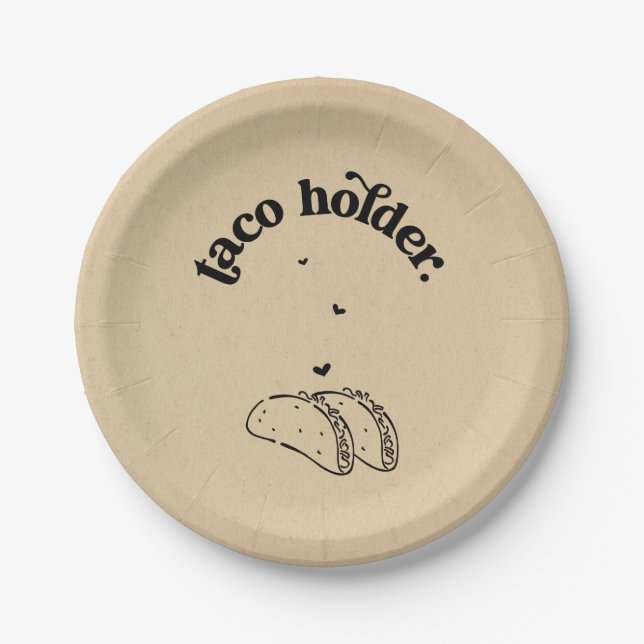 Assiettes En Carton Drôle ' Taco Holder ' Plaque (Devant)