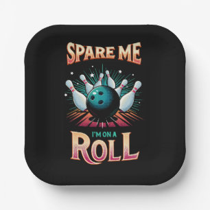 Assiettes En Carton Épargnez-Moi Je suis sur un Roulement - Bowling