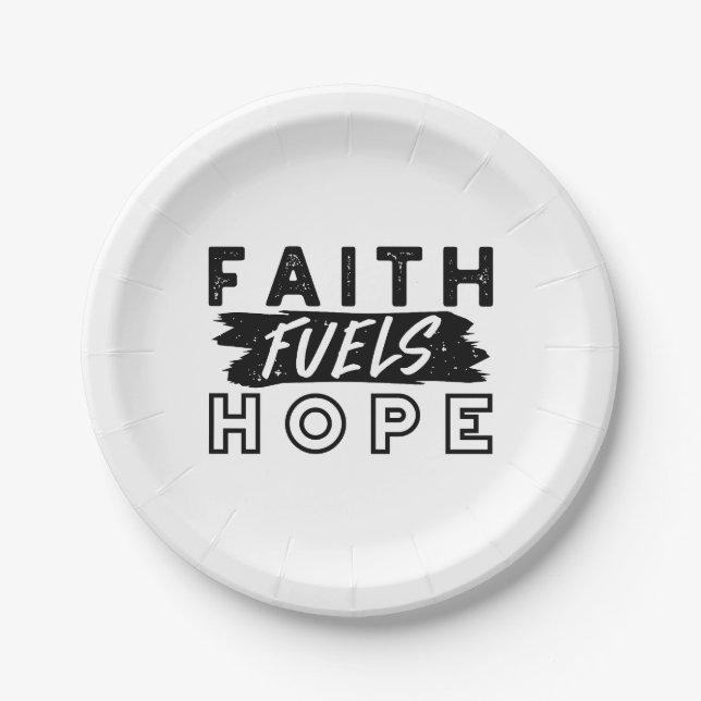 Assiettes En Carton Faith Fuels Hope Quote – Uplifting Christian Art (Devant)