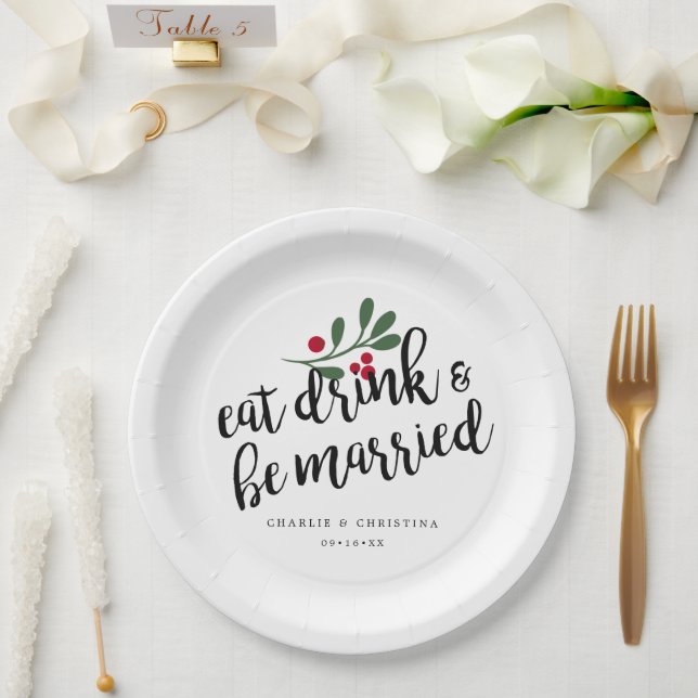 Assiettes En Carton Fêtez Mangez Buvez et Soyez Mariés Baies de Noël (Mariage)