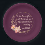 Assiettes En Carton Fierté et préjugé Citation III - Style mignon<br><div class="desc">Un design sympa, parfait pour tous ceux qui aiment Elizabeth Bennet Jane Austen! "Je déclare après tout qu'il n'y a pas de plaisir à lire." Jane Austen cite un extrait du livre Pride and Prejudice. Es-tu une fière fan de Jane Austen ? Accentuez votre style avec cet art ! Un...</div>