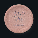 Assiettes En Carton Futur Mme Rose Gold Blush Pink Sparkle Parties sci<br><div class="desc">Futur Mme - Bride Faux Sparkle et Parties scintillant Rose Gold - Blush Pink et Navy Blue Paper Plaques qui sont parfaites pour une soirée Rose Gold ou Blush Pink Bachelorette. Cette future Mme Papier Plaque est parfaite pour une soirée bachelorette. Le nom de la mariée peut être mis à...</div>