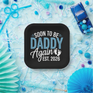 Assiettes En Carton Futur papa à nouveau prévu 2026 Annonce bébé papa