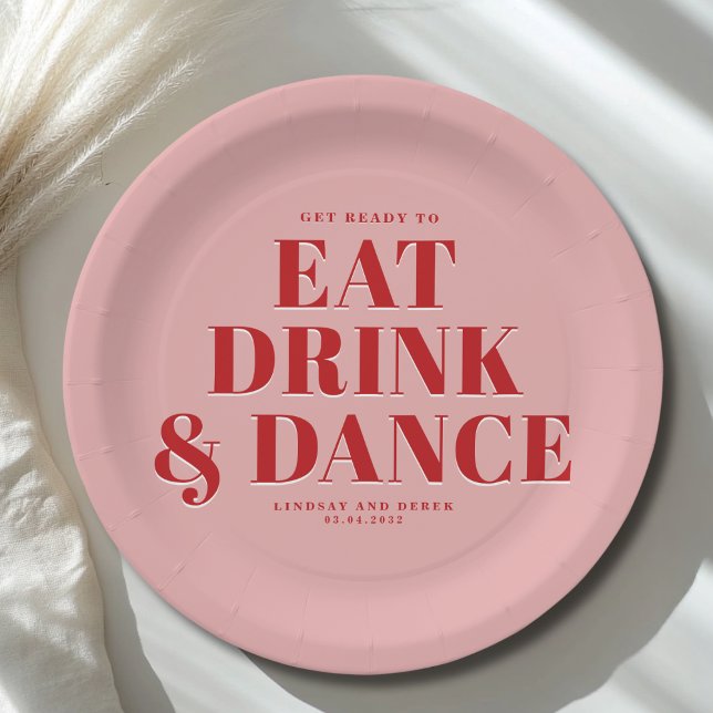 Assiettes En Carton GET READY TO EAT DRINK AND DANCE! Wedding  (GET READY TO EAT DRINK AND DANCE! Wedding Paper Plates)