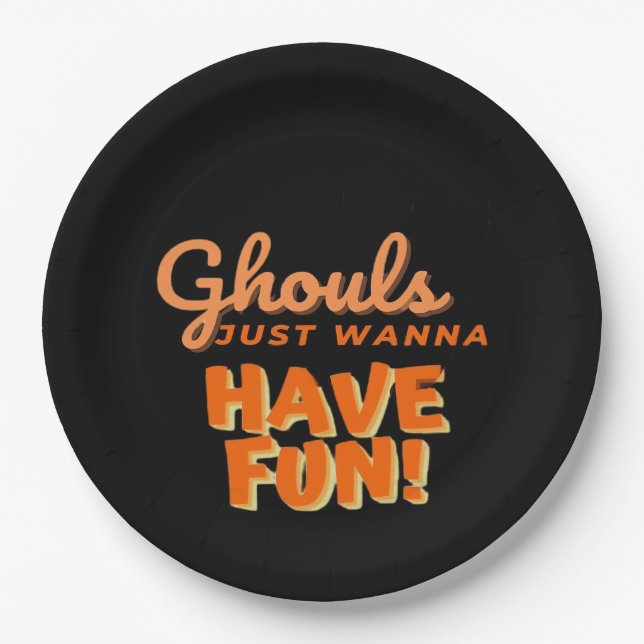 Assiettes En Carton Ghouls veut juste s'amuser (Devant)