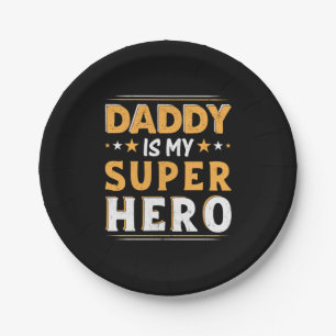Assiettes En Carton Grandpa Gift   Daddy Is My Super Hero