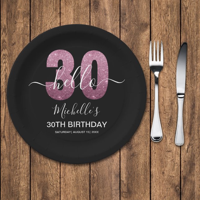 Assiettes En Carton Hello 30! Modern 30th birthday Pink glitter (Créateur téléchargé)