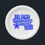 Assiettes En Carton I Did it!, Graduate 2026<br><div class="desc">A White,  7" Round paper plate,  = optional,  with a Drawing/Design,  in navy blue,  with a lighter blue stripe,  going through Letters,  and numbers,  and a star,  = I DID it1,  Graduate 2026,  =(Drawing/Design by P.J.M.)</div>