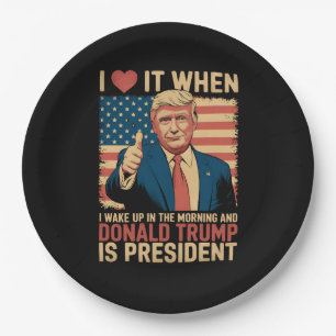 Assiettes En Carton J'adore quand je me réveille et que Trump est prés