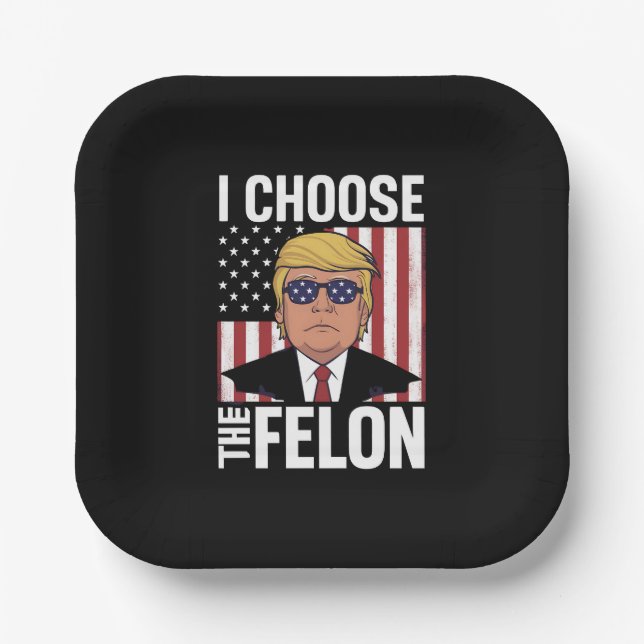 Assiettes En Carton Je Choisis Le Patriote Républicain Felon Trump 202 (Recto)