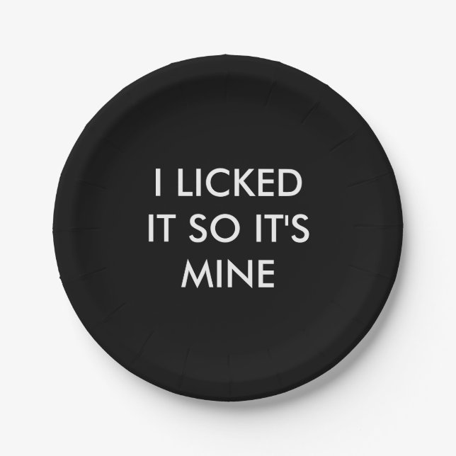 Assiettes En Carton JE L'AI AIMÉ DONC C'EST LA Plaque Papier MINE (Devant)