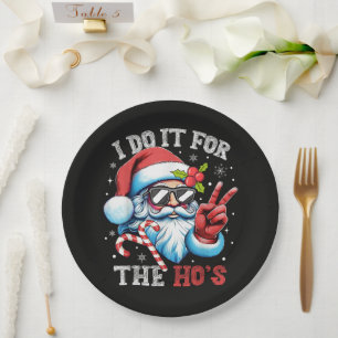 Assiettes En Carton Je le fais pour les Ho's Funny Christmas Santa