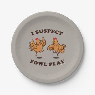 Assiettes En Carton Je soupçonne Fowl Play