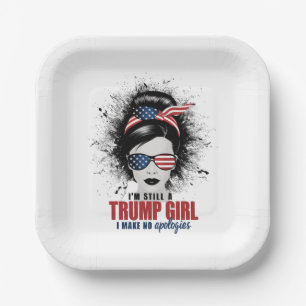 Assiettes En Carton Je suis toujours une fille de Trump, je ne fais au