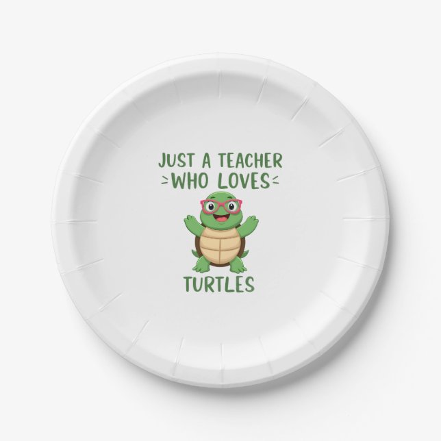 Assiettes En Carton Just a Teacher Who Loves Turtles Turtle Lover Educ (Devant)