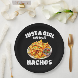 Assiettes En Carton Juste une fille qui aime les nachos drôle amateur