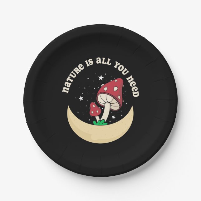 Assiettes En Carton La Nature Des Champignons Est Tout Ce Dont Vous Av (Devant)