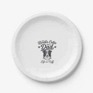 Assiettes En Carton La vie de papa Border Collie est rude conception d