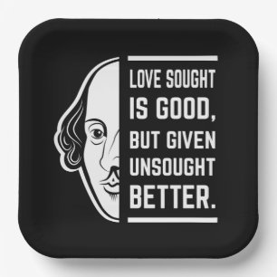 Assiettes En Carton L'Amour Cherché Est Bon Shakespeare La Citation De