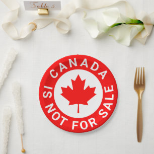 Assiettes En Carton Le Canada n'est pas à vendre typographie de la feu