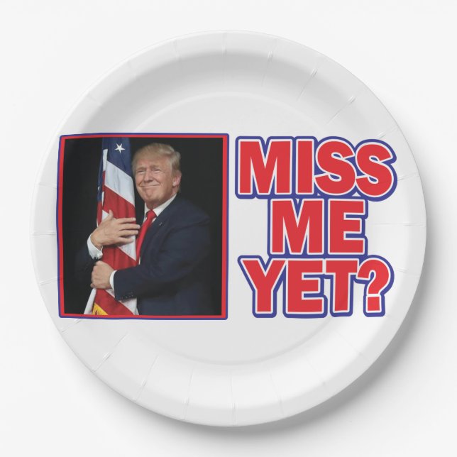 Assiettes En Carton Le président Trump me manque encore (Devant)
