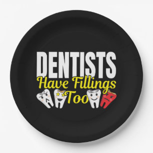 Assiettes En Carton Les dentistes ont aussi des plombages - Sentiments