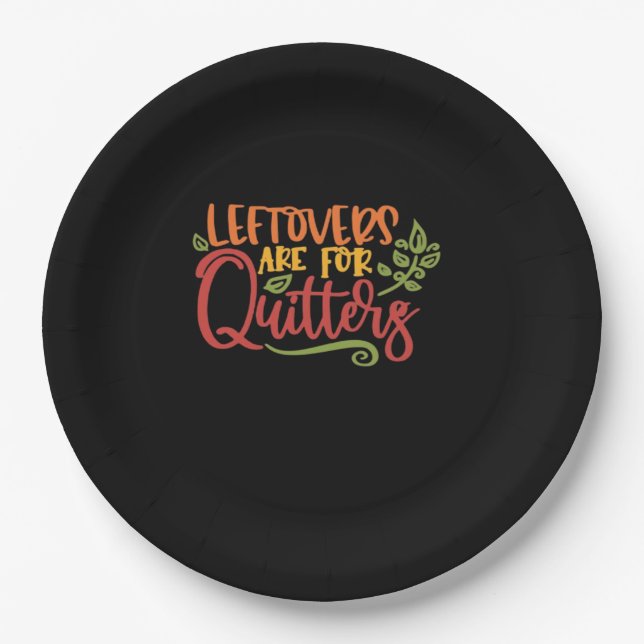 Assiettes En Carton Les Leftovers Sont Pour Quitters Classique Simple  (Devant)