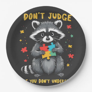 Assiettes En Carton Ne jugez pas ce que vous ne comprenez pas Raccoon