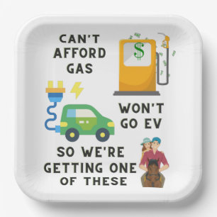 Assiettes En Carton Ne peut pas se payer l'essence ou EV si acheter un