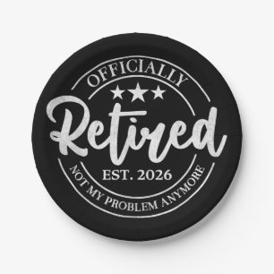 Assiettes En Carton Officiellement à la retraite 2026 Badge Blanc Pas 