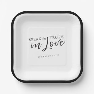 Assiettes En Carton Parlez la vérité dans l'amour Éphésiens 4:15 Verse