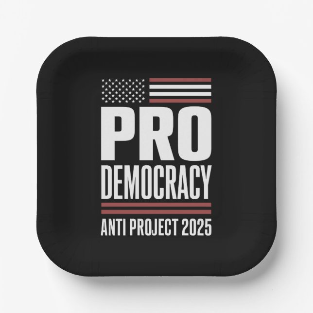 Assiettes En Carton Pro Democracy Anti Project 2025 Trump 2025 (Recto)