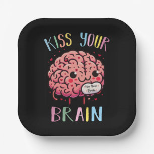 Assiettes En Carton Professeur embrasse ton cerveau