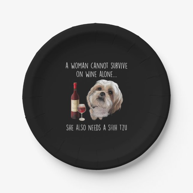 Assiettes En Carton Shih Tzu | A Woman Can't Survive On Wine Alone (Devant)