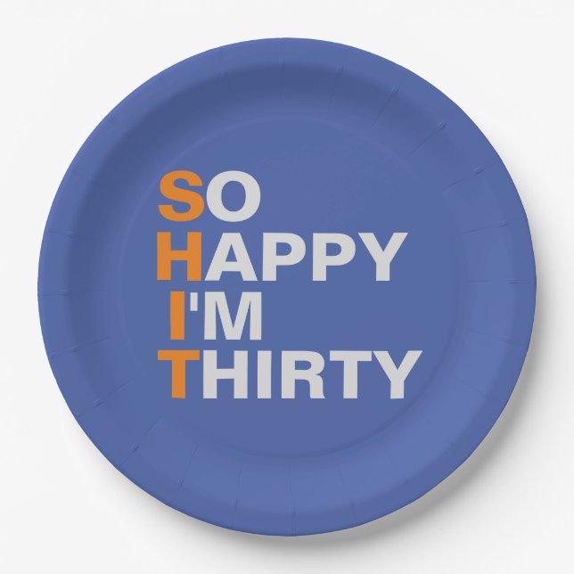Assiettes En Carton Si heureux je suis les trente 30èmes plats de fête (Devant)