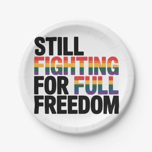 Assiettes En Carton Still Fighting For Full Freedom LGBTQ America 250t (Devant)