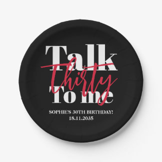 Assiettes En Carton Talk 30 To Me Modern 30th Birthday Party